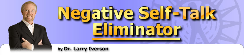 Negative Thoughts | Dr. Larry Iverson